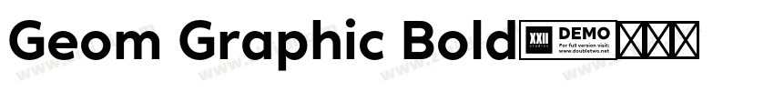 Geom Graphic Bold字体转换